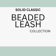 A minimalist graphic with the text 'SOLID CLASSIC BEADED LEASH COLLECTION' centered on a white background, with pale mint green bands at the top and bottom.
