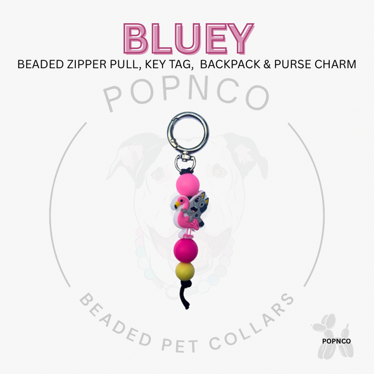 Zipper Pull | Key Tag | Backpack and Purse Charm - BLUEY