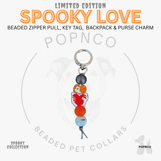 Zipper Pull | Key Tag | Backpack and Purse Charm - Spooky Collection - SPOOKY LOVE