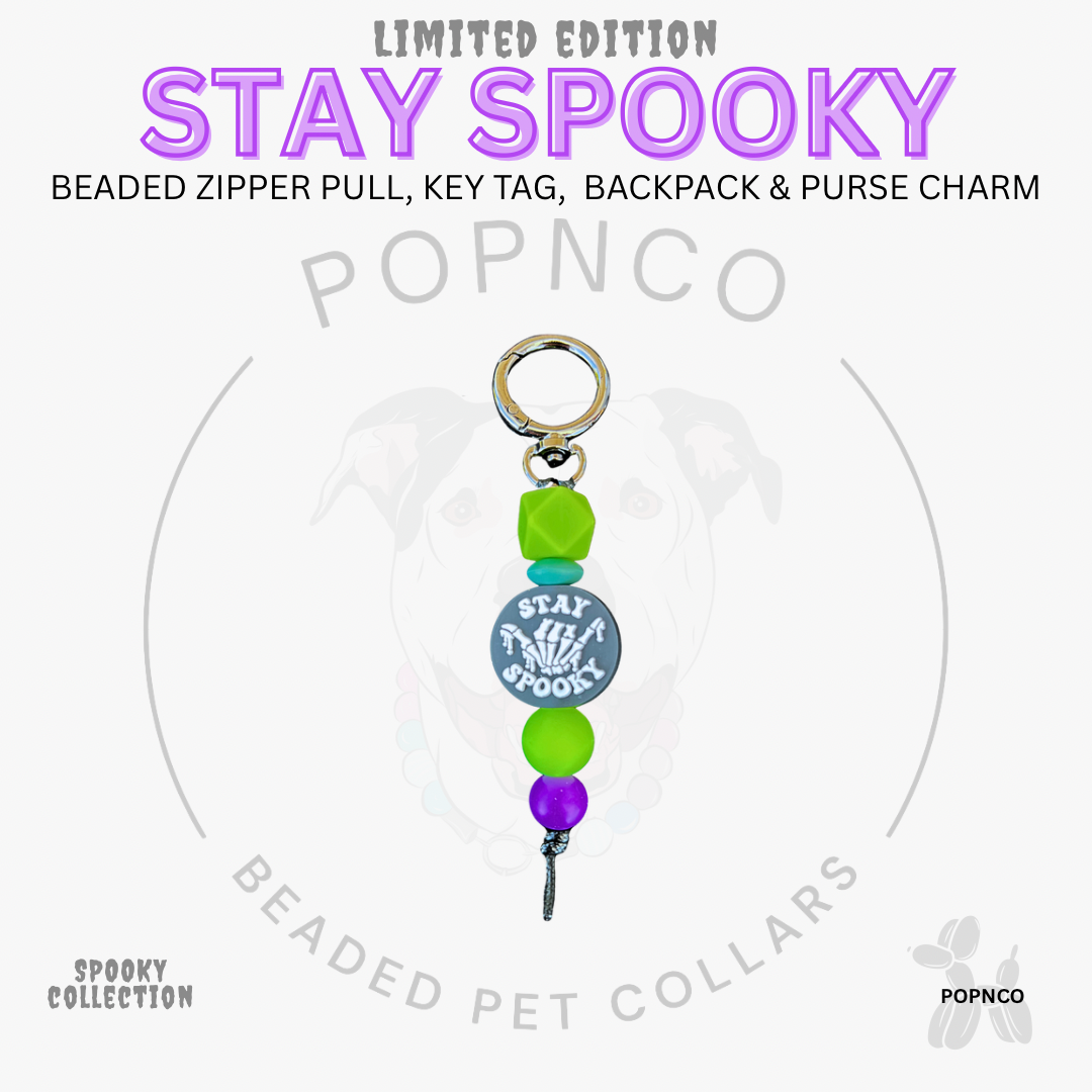 Zipper Pull | Key Tag | Backpack and Purse Charm - Spooky Collection - STAY SPOOKY