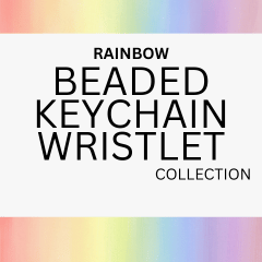 KEYCHAIN WRISTLET | Rainbow Collection