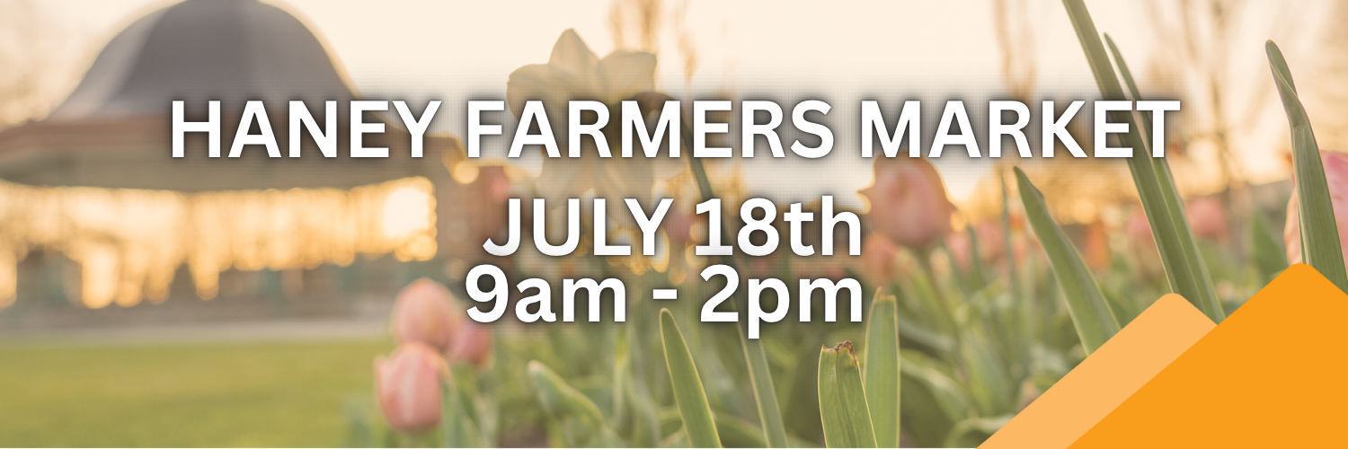 Promotional banner for Haney Farmers Market with event details and a blurred market scene.